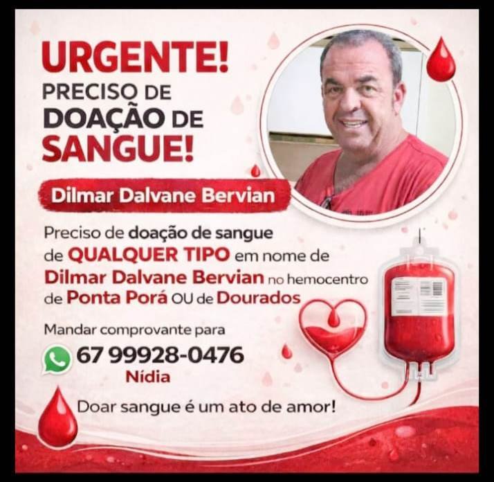 Campanha de doação de sangue em Amambai visa ajudar ex-vereador Dilmar Bervian