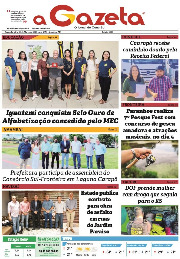 Edição de 30 de março de 2026 do Jornal a Gazeta traz diversas notícias locais