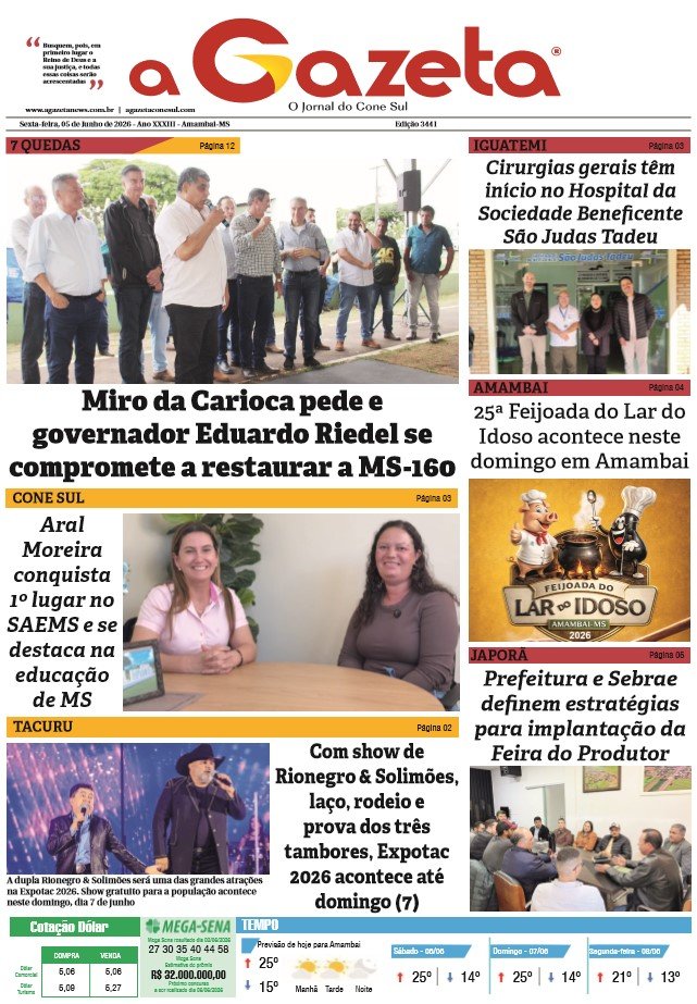 Edição de 05 de junho de 2026 do Jornal a Gazeta traz diversas notícias regionais