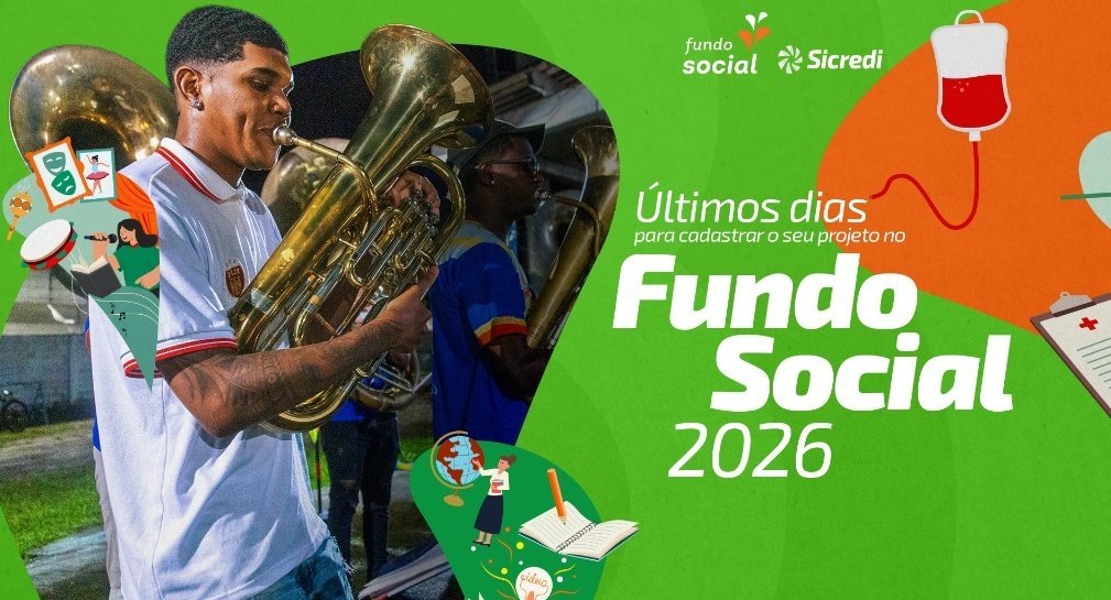 Prazo final para inscrições no Fundo Social 2026 da Sicredi Centro-Sul MS/BA SE aproxima