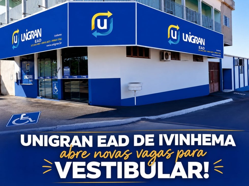 UNIGRAN de Ivinhema abre vestibular com aulas a partir de julho